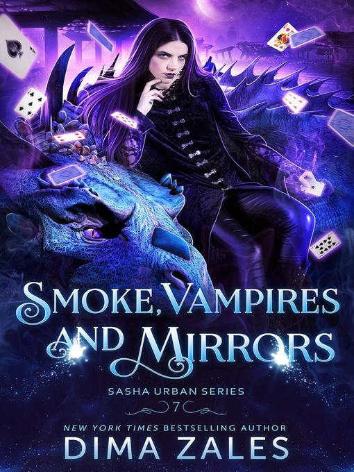 Title details for Smoke, Vampires, and Mirrors by Dima Zales - Available